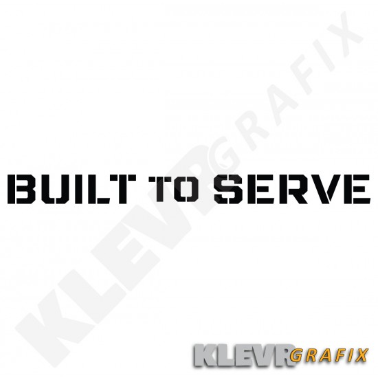 Built to Serve Vertical Windshield Decal